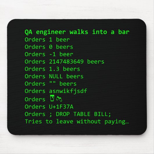 QA Engineer bestelt bier Muismat (Voorkant)