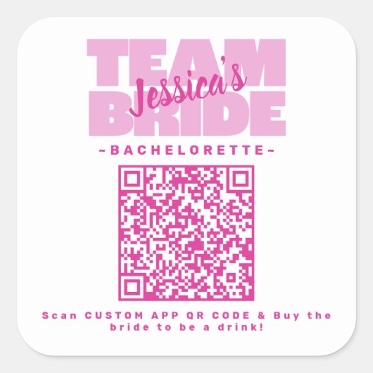 QR Code Verlovingsfeest Drink Voor de Bruid Vierkante Sticker (Voorkant)
