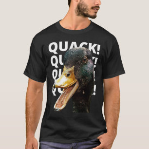 Quack Quack for Duck Lovers T-shirt