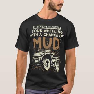Quad Driver Offroad Four Wheeler enduro cadeauidee T-shirt