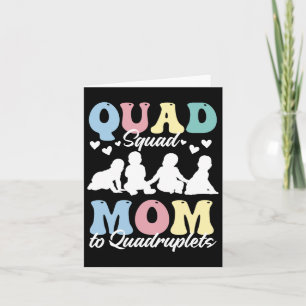 Quad Squad Moeder Van Vierlingen Mami Mama Moeder Kaart
