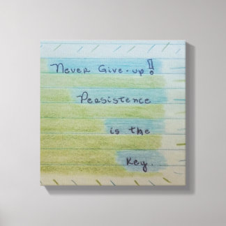 Quadro Never give-up Canvas Afdruk