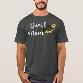 Quail Bird Eigenaar Quail Breeding B T-shirt