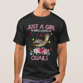 Quail Bird Lover Gift is een meisje dat van kwarte T-shirt