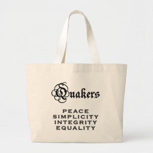 Quaker Motto Grote Tote Bag