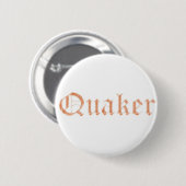 Quaker Ronde Button 5,7 Cm (Voorkant /achterkant)