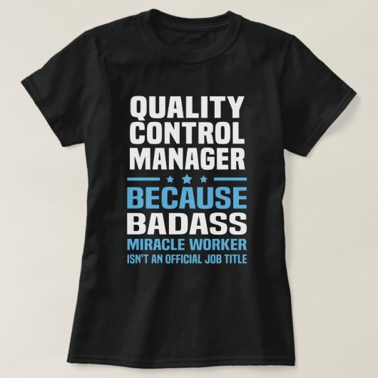 Quality Control Manager T-shirt (Design voorkant)