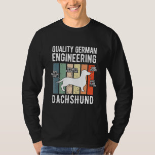 Quality German Engineering Dachshund Weiner Dog T-shirt