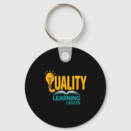 Quality Learning Center Funny School Quote  Sleutelhanger (Voorkant)