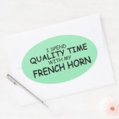 Quality Time French Horn Oval Sticker (Envelop)