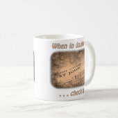 Quand en doute ... Check it Out - Mug (Devant droit)