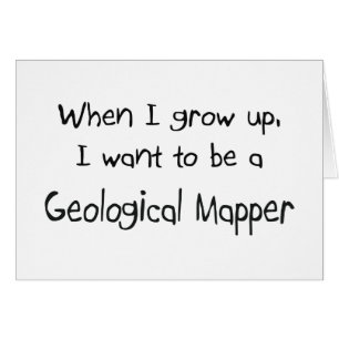 Quand je me grandis voulez être un cartographe