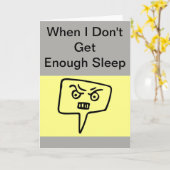 Quand je ne me fais pas assez dormir Carte de voeu (Fleur jaune)