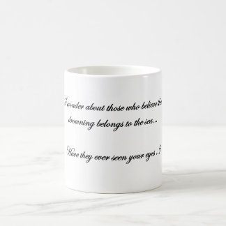 quand je vois vos beaux yeux Tasse à café