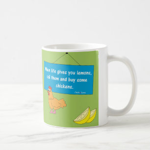 Quand la vie vous donne la tasse de citrons…