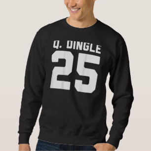 Quandale Dingle Funny Internet Meme 25 Jersey Hall Trui