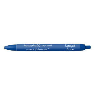 "Quant à moi et ma maison..." Stylo d'encre noir