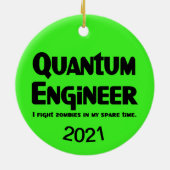 Quantum Engineer Zombie Fighter Keramisch Ornament (Achterkant)