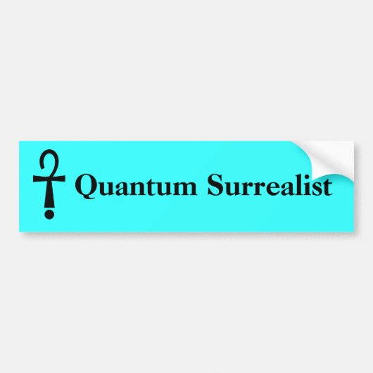 Quantum Surrealist Bumpersticker (Voorkant)