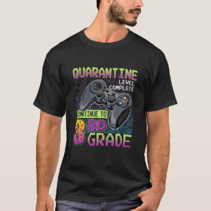 Quarantaine niveau voltooid Terug naar 3e klas sch T-shirt