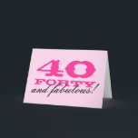 quarantième Carte d'anniversaire pour des femmes |<br><div class="desc">Dentelez la quarantième carte d'anniversaire pour des femmes | 40 et fabuleux. Couleurs et texte de Personalizable. Carte mignonne pour la quarantième partie d'anniversaire.</div>