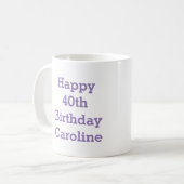 Quarantième tasse heureuse d'anniversaire (Devant gauche)