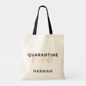 Quarantine and chill modern fun typography tote bag (Achterkant)
