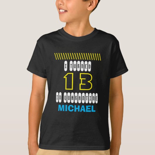 Quarantine Birthday Shirt (Voorkant)