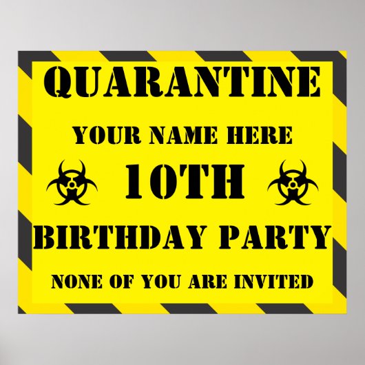 Quarantine Birthday Sign Poster (Voorkant)