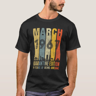 Quarantine Edition March 1967 54Th Birthday Gift V T-shirt