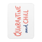 Quarantine en Chill Magneet (Verticaal)