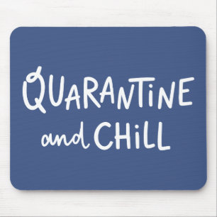 Quarantine en Chill Muismat