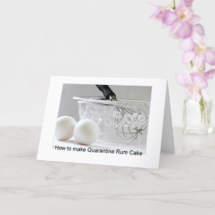Quarantine Rum Cake Card Kaart