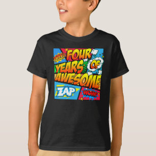 Quatre ans de super T-shirt