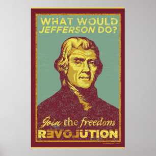 Que ferait Jefferson ? Affiche