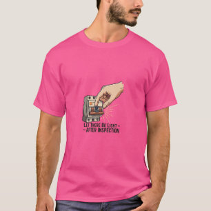 Que la lumière soit – T-Shirt de citation d'électr