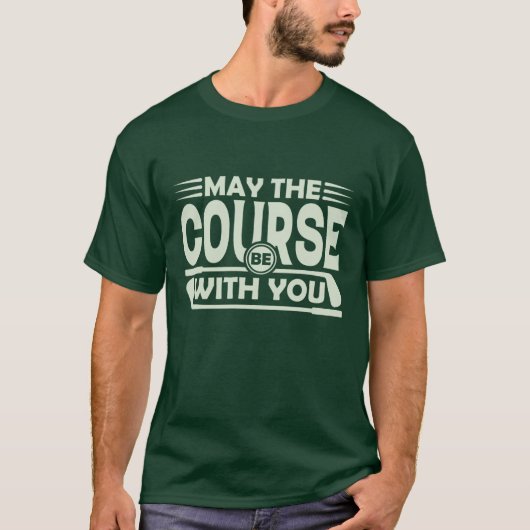 Que le cours soit avec vous T-Shirt (Devant)