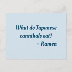 Que mangent les cannibales japonais ? Carte postal