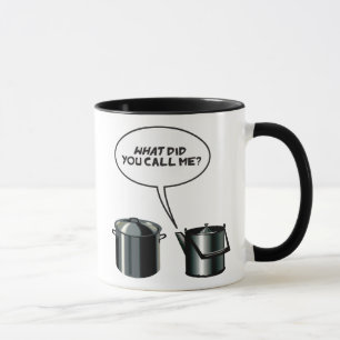 Que m'avez-vous appelé ? Tasse
