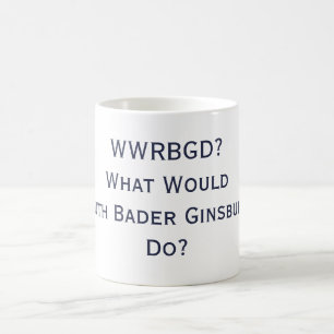 Que RBG ferait-il ? Tasse