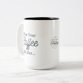 Que Votre Café Soit De La Mug Chaude (Devant gauche)