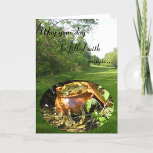 "Que votre journée soit remplie de magie !" Carte