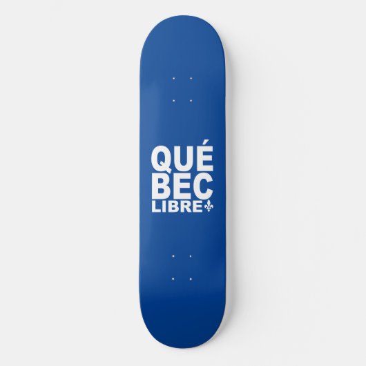 Québec Libre Skateboard (Voorkant)