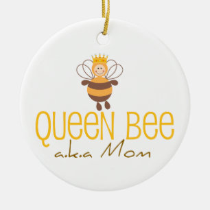 Queen Bee AKA Mom Keramisch Ornament