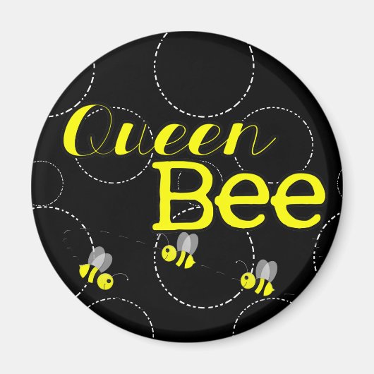 Queen Bee Magnet (Devant)