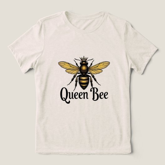 Queen Bee Tri-Blend Shirt (Design voorkant)