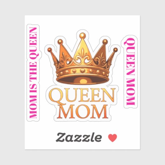 QUEEN MOM STICKER (Vel)