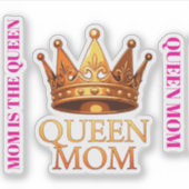 QUEEN MOM STICKER (Voorkant)