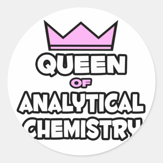 Queen of Analytical Chemistry Ronde Sticker (Voorkant)