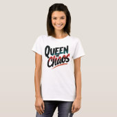 Queen of Chaos 2 T-shirt (Voorkant volledig)